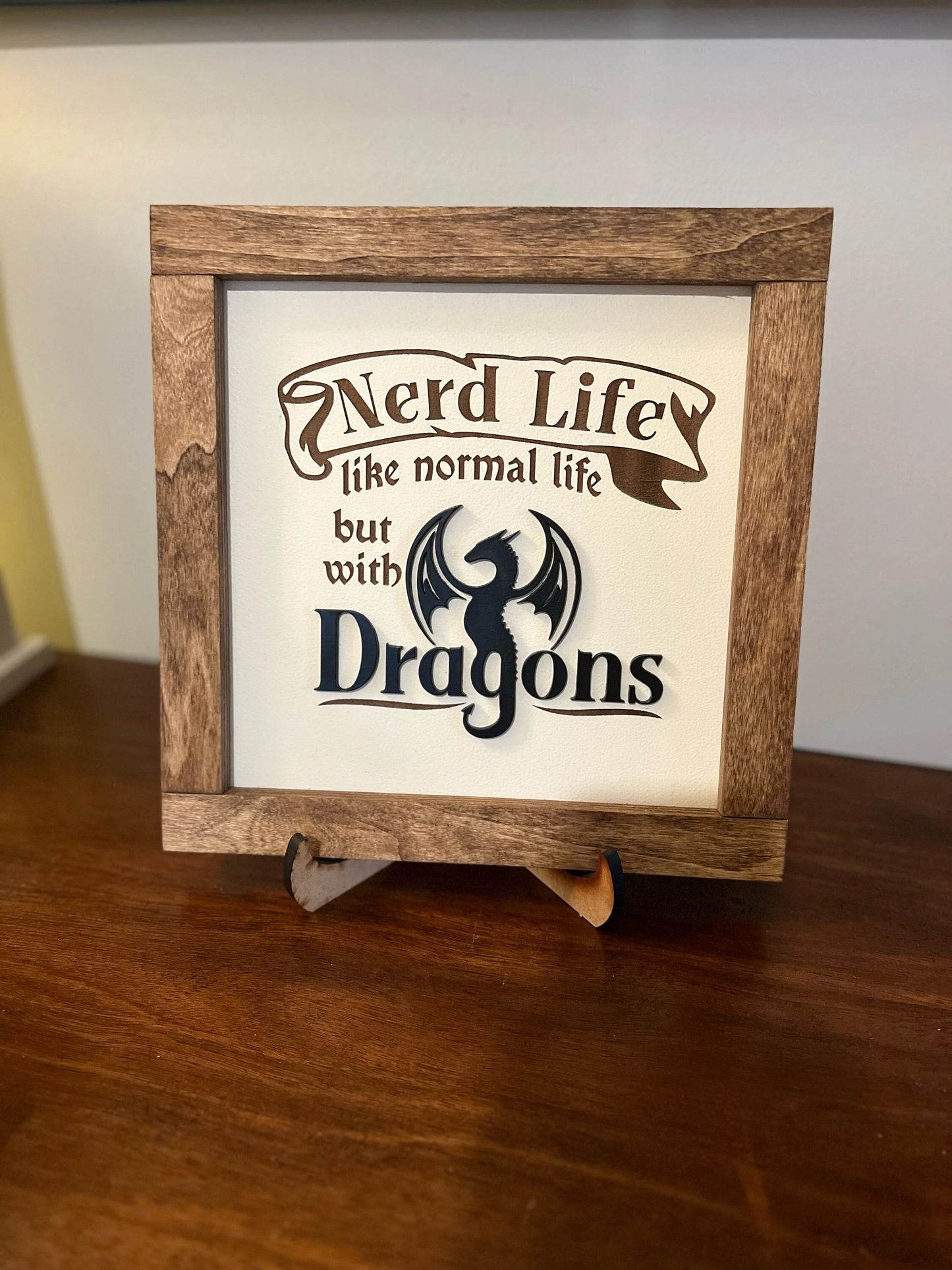 Dungeons and Dragons Nerd Life sign