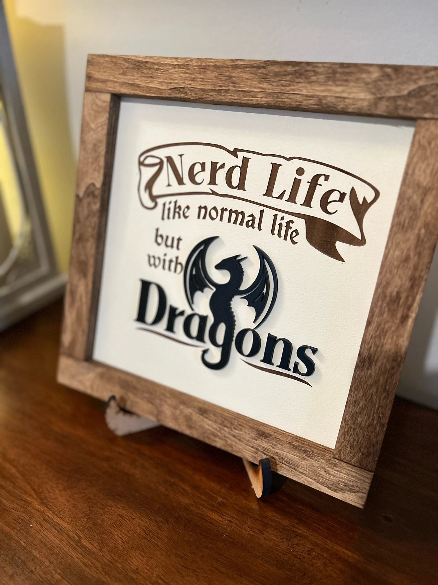 Dungeons and Dragons Nerd Life sign