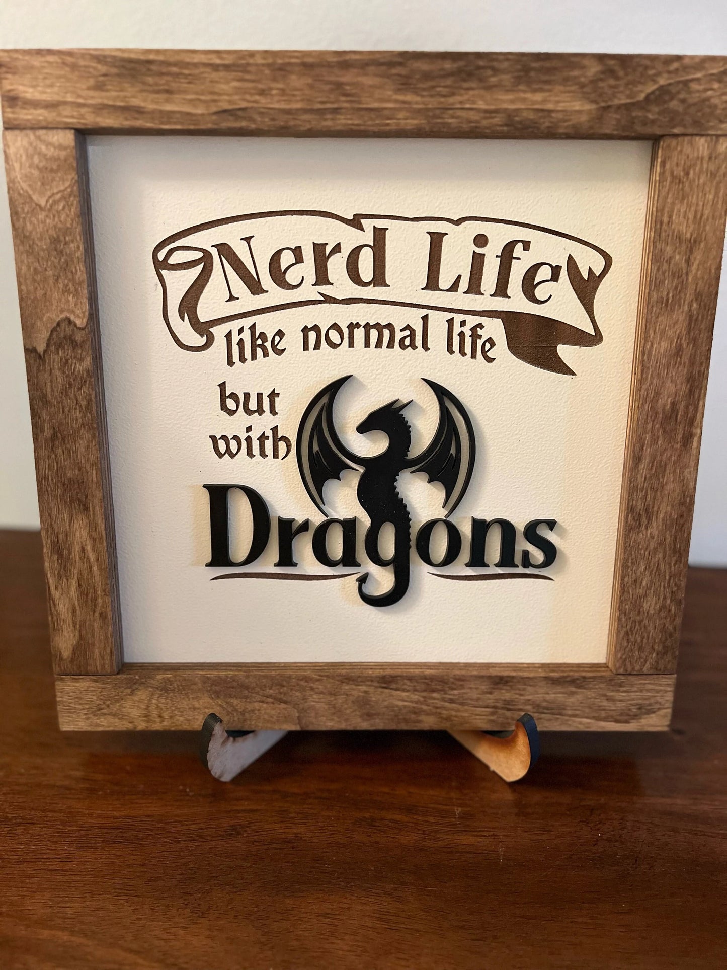 Dungeons and Dragons Nerd Life sign